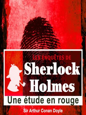 cover image of Une étude en rouge, les enquêtes de Sherlock Holmes